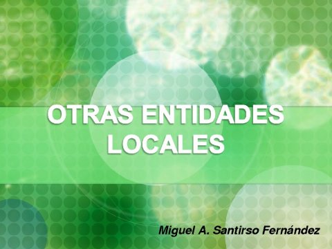 Outras EELL: Deputaci&oacute;ns Provinciais, Mancomunidades, Consorcios e Entidades de &aacute;mbito territorial inferior ao municipio